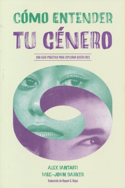 CÓMO ENTENDER TU GÉNERO (Nuevo)