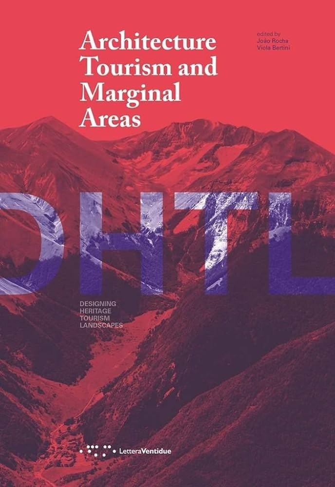 ARCHITECTURE TOURISM AND MARGINAL AREAS (Nuevo)