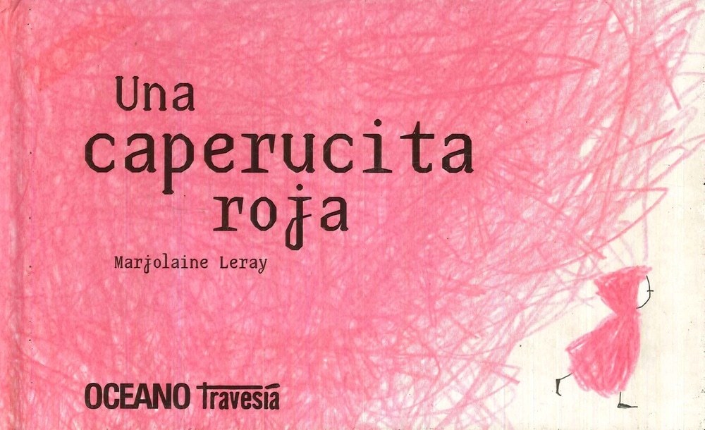 UNA CAPERUCITA ROJA