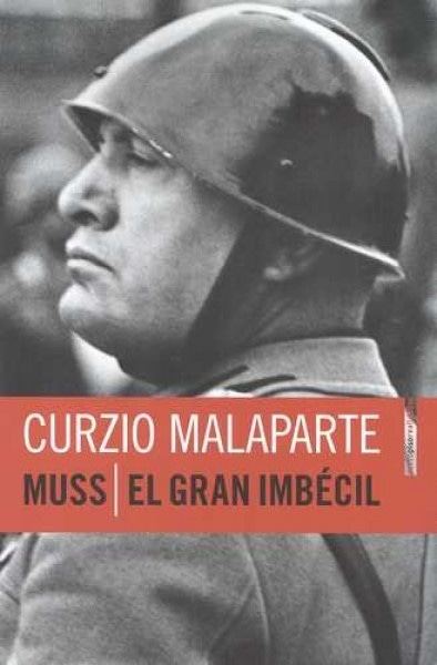 MUSS / EL GRAN IMBÉCIL