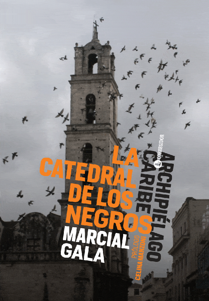 LA CATEDRAL DE LOS NEGROS