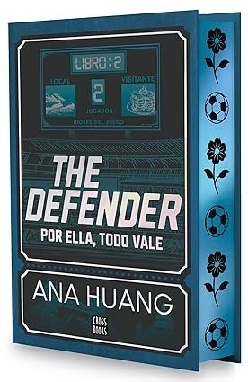 THE DEFENDER. POR ELLA TODO VALE