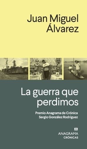 GUERRA QUE PERDIMOS LA