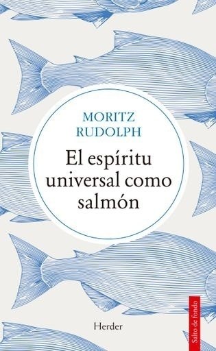 EL ESPIRITU UNIVERSAL COMO SALMON