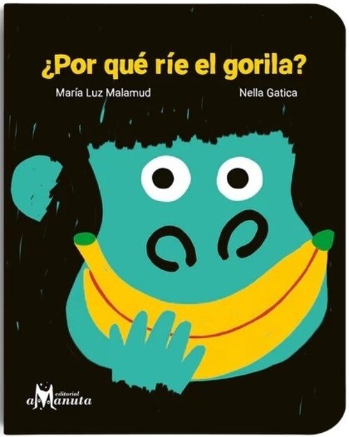 POR QUÉ RÍE EL GORILA (Nuevo)