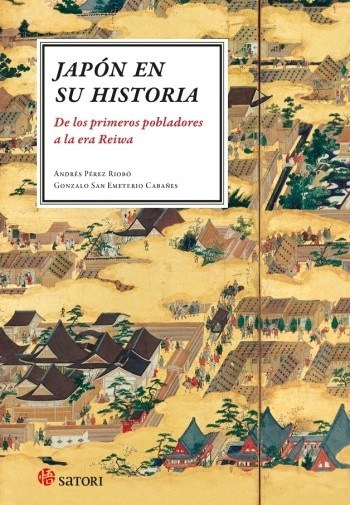 JAPÓN EN SU HISTORIA - DE LOS PRIMEROS POBLADORES A LA ERA REIWA