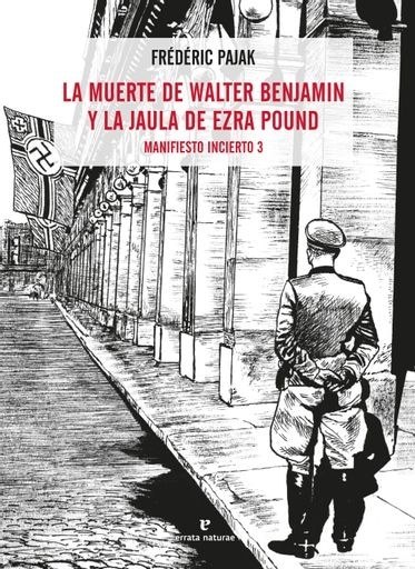 LA MUERTE DE WALTER BENJAMIN Y LA JAULA DE EZRA POUND