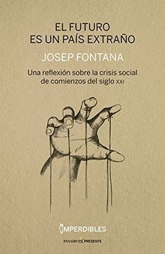 FUTURO ES UN PAIS EXTRAÑO (Nuevo)