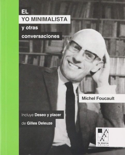 EL YO MINIMALISTA Y OTRAS CONVERSACIONES