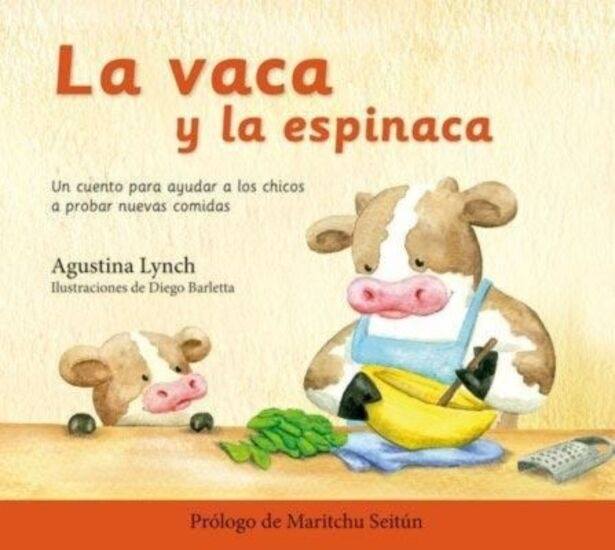 VACA Y LA ESPINACA LA