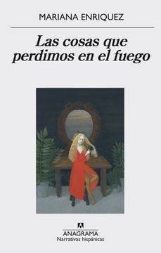 COSAS QUE PERDIMOS EN EL FUEGO LAS