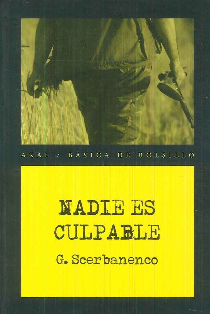 NADIE ES CULPABLE