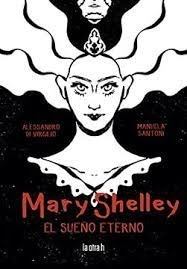 MARY SHELLEY. EL SUEÑO ETERNO