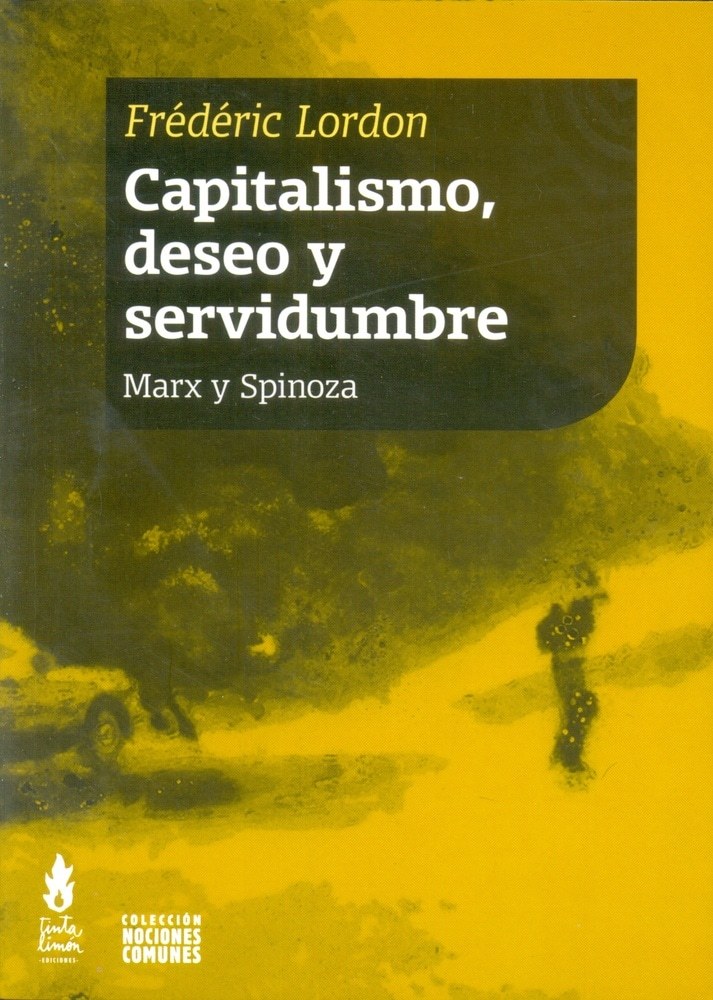 CAPITALISMO, DESEO Y SERVIDUMBRE