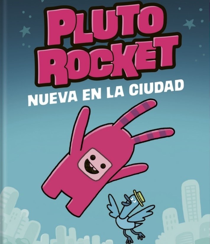 PLUTO ROCKET 1. NUEVA EN LA CIUDAD