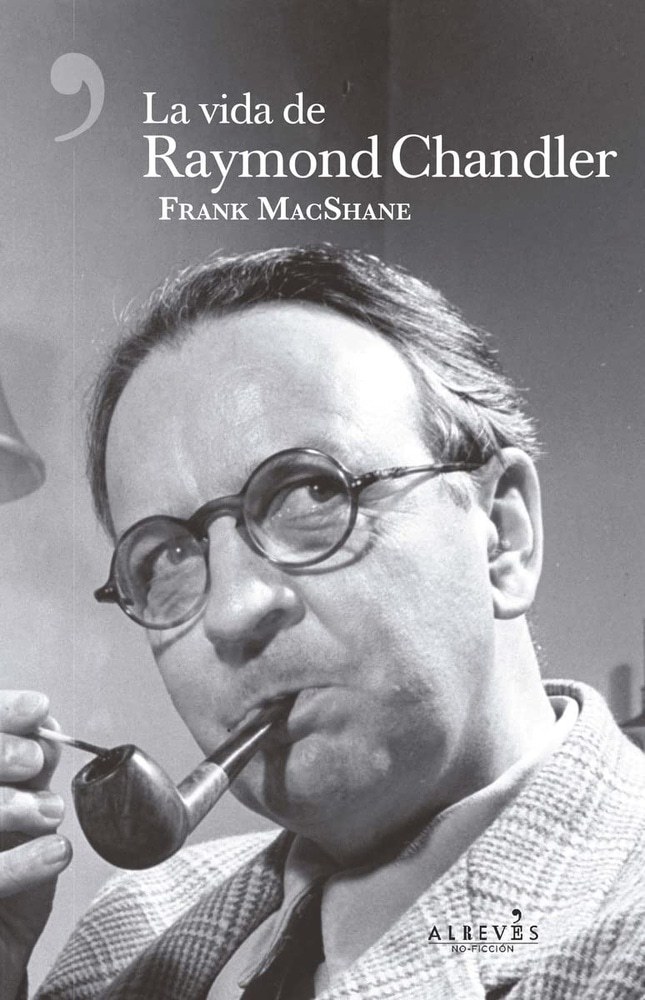 VIDA DE RAYMOND CHANDLER LA