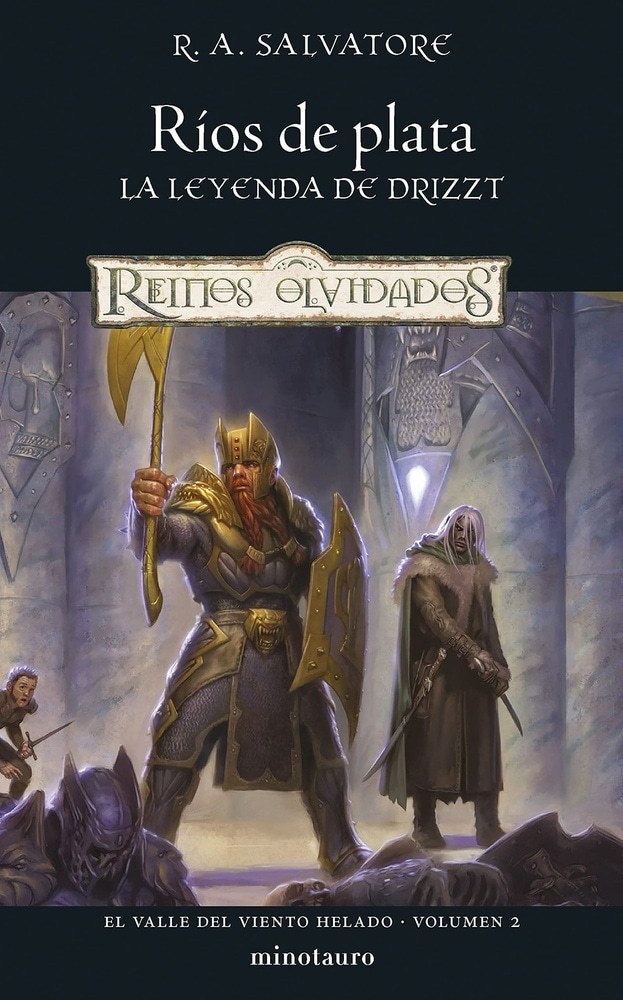 EL VALLE DEL VIENTO HELADO 2 - REINOS OLVIDADOS - RÍOS DE PLATA - LA LEYENDA DE DRIZZT