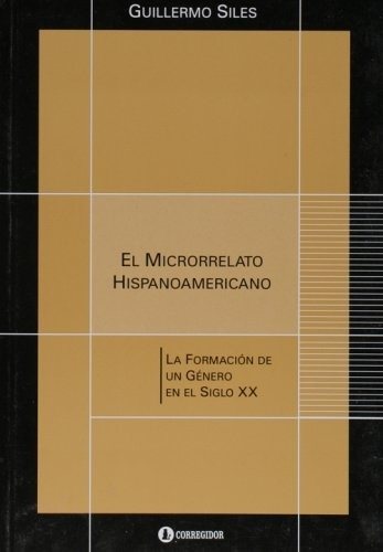 EL MICRORRELATO HISPANOAMERICANO