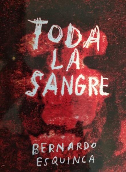 TODA LA SANGRE (Nuevo)