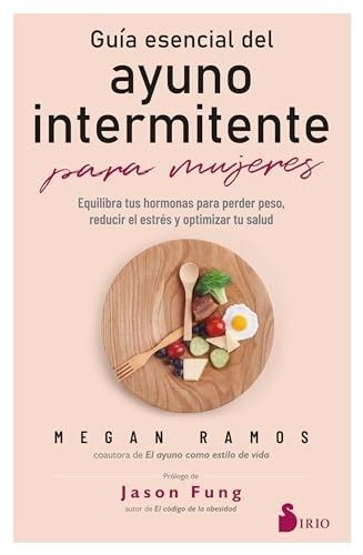 GUIA ESENCIAL DEL AYUNO INTERMITENTE PARA MUJERES