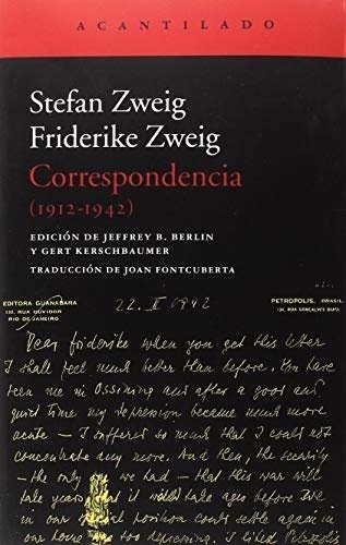 CORRESPONDENCIA STEFAN ZWEIG - FRIDERIKE ZWEIG 1912-1942