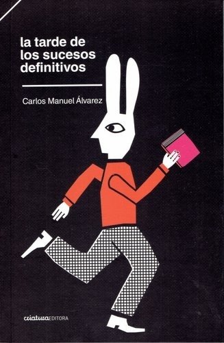 LA TARDE DE LOS SUCESOS DEFINITIVOS
