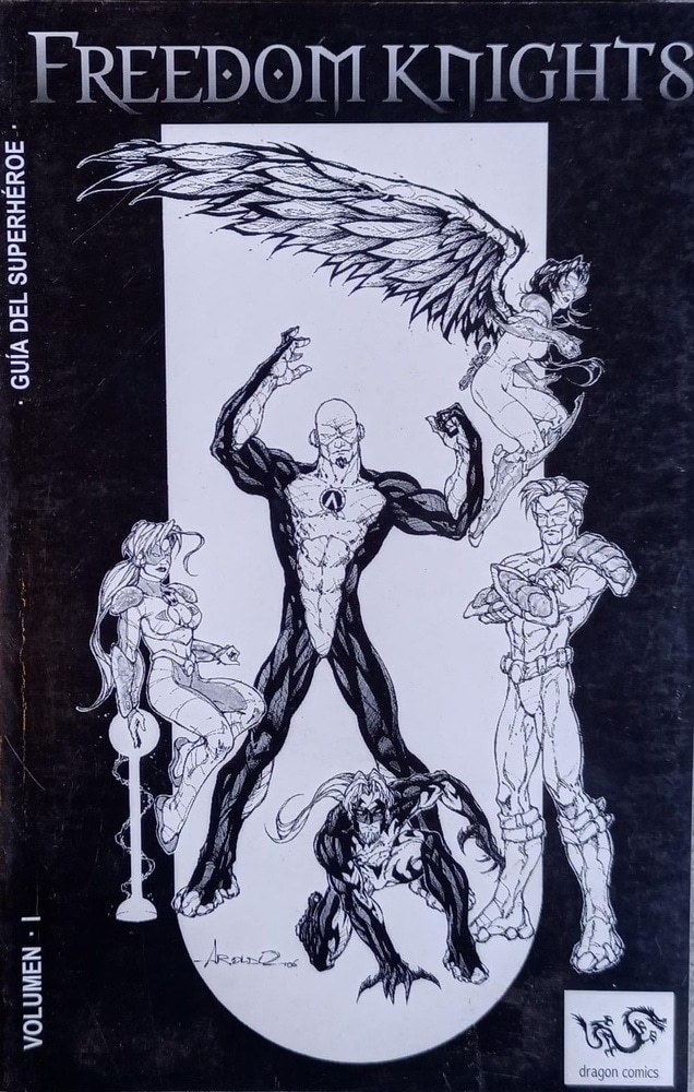 FREEDOM KNIGHTS. VOLUMEN I.
