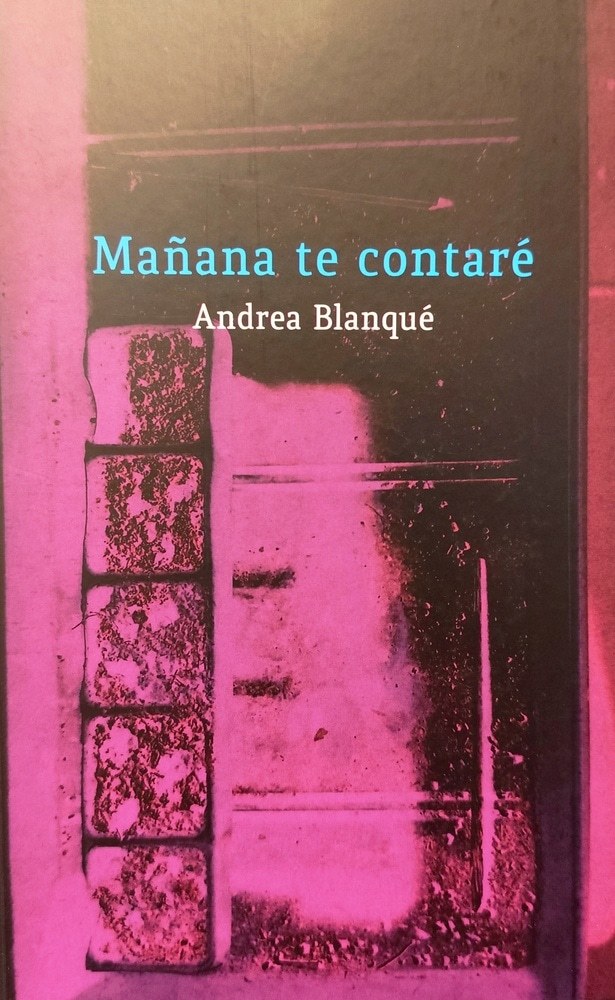 MAÑANA TE CONTARÉ