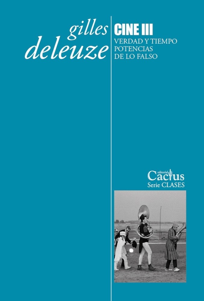 CINE III. VERDAD Y TIEMPO, POTENCIAS