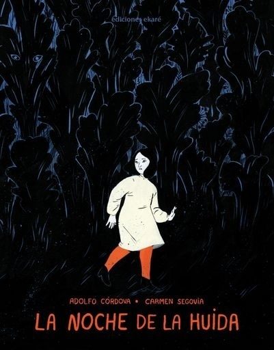 LA NOCHE DE LA HUIDA