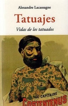 TATUAJES. VIDA DE LOS TATUADOS