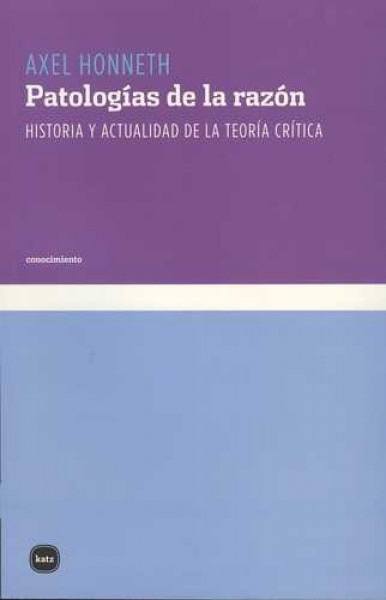 PATOLOGÍAS DE LA RAZÓN