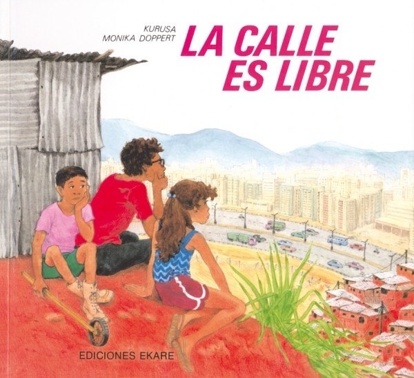 CALLE ES LIBRE, LA (Nuevo)