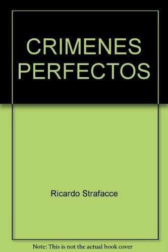 CRÍMENES PERFECTOS