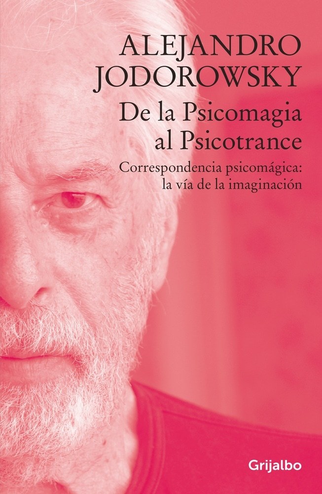 DE LA PSICOMAGIA AL PSICOTRANCE