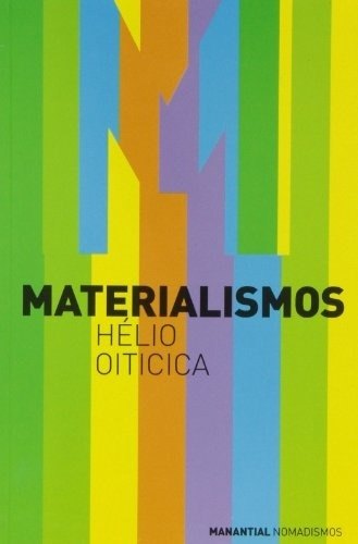 MATERIALISMO - OITICICA, HELIO