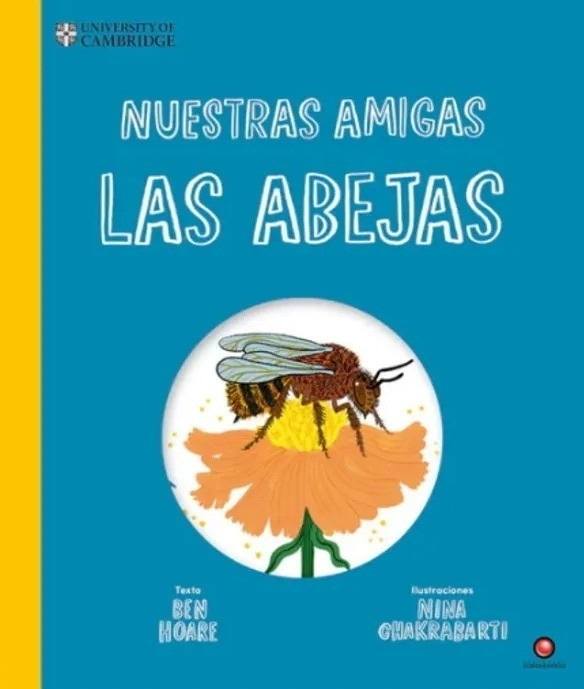 NUESTRAS AMIGAS LAS ABEJAS