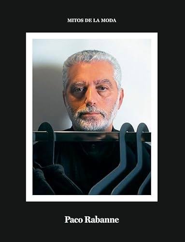 MITOS DE LA MODA: PACO RABANNE