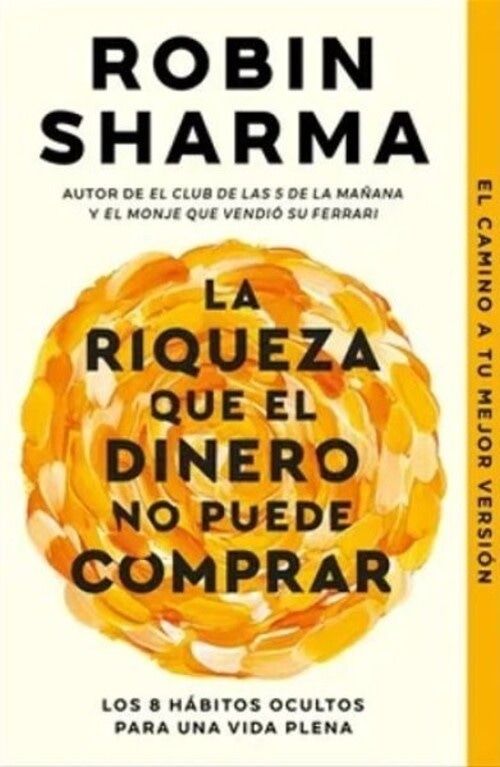 RIQUEZA QUE EL DINERO NO PUEDE COMPRAR, L