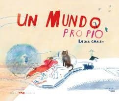 UN MUNDO PROPIO (Nuevo)