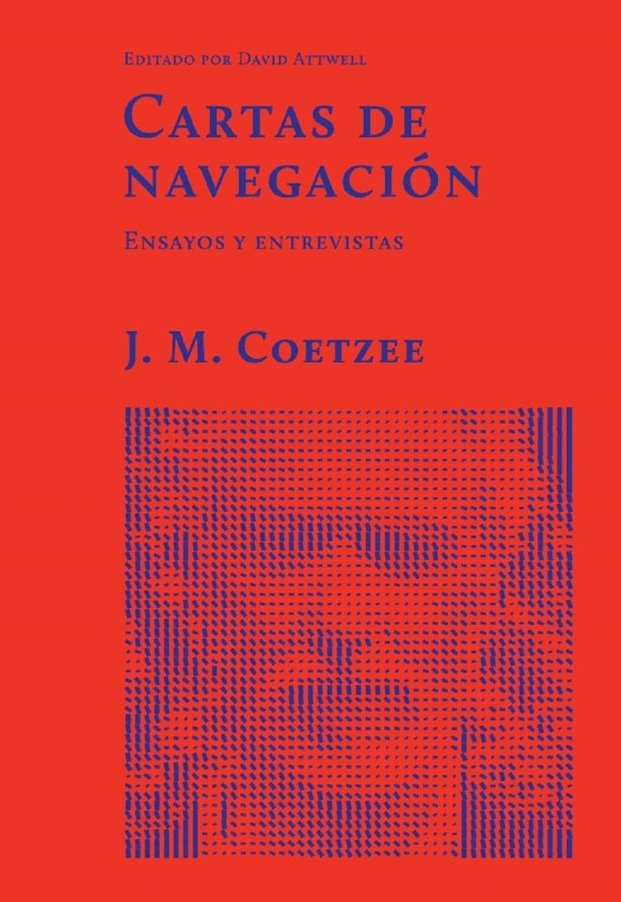 CARTAS DE NAVEGACION. ENSAYOS Y ENTREVISTAS