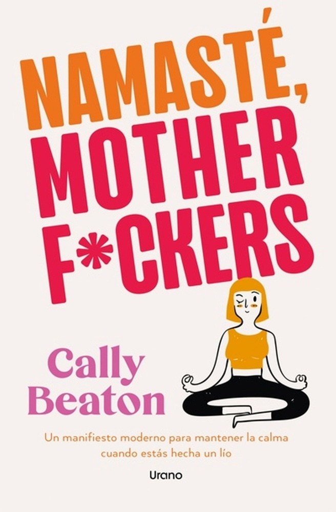 NAMASTE MOTHERF CKERS