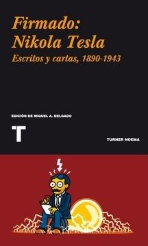 FIRMADO: NICOLA TESLA