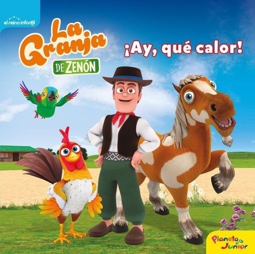LA GRANJA DE ZENÓN - ¡AY QUE CALOR!