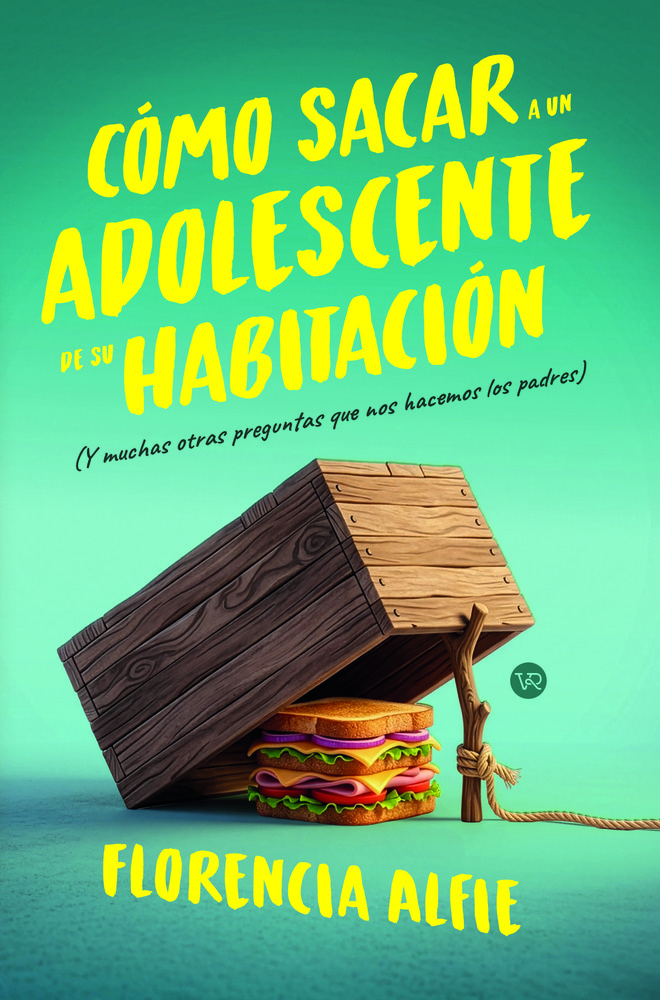 CÓMO SACAR A UN ADOLESCENTE DE SU HABITACIÓN