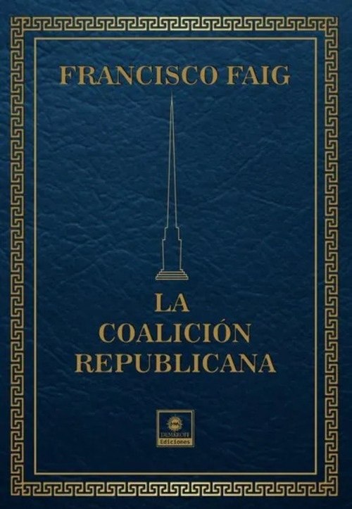 LA COALICION REPUBLICANA