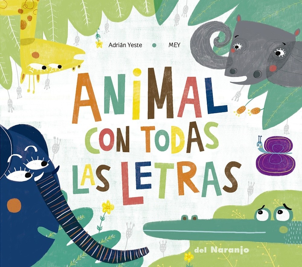 ANIMAL CON TODAS LAS LETRAS (Nuevo)