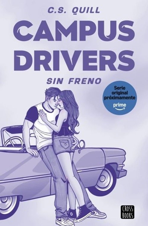 CAMPUS DIRVERS 1: SIN FRENO