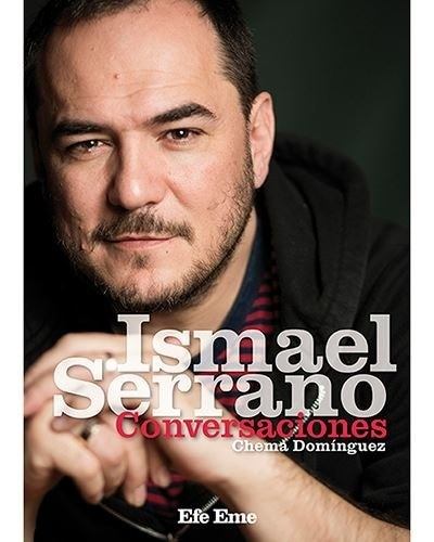 ISMAEL SERRANO. CONVERSACIONES