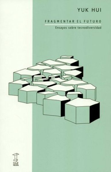 FRAGMENTAR EL FUTURO